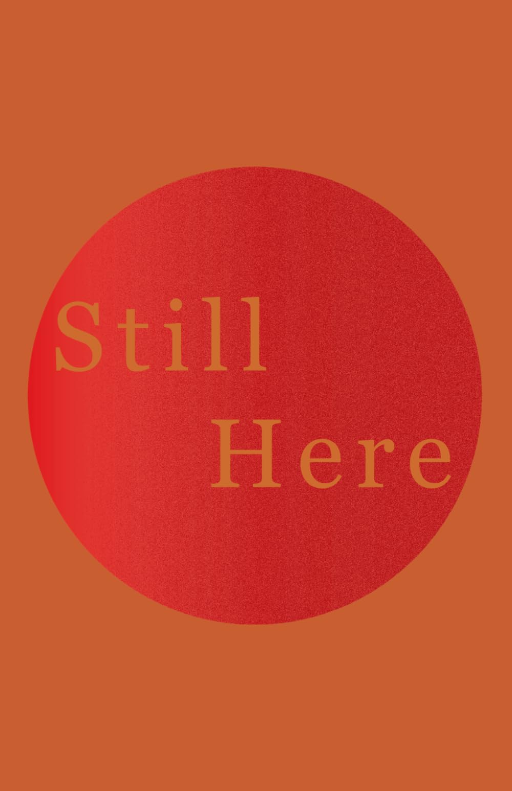Still Here - A Journal To Heal