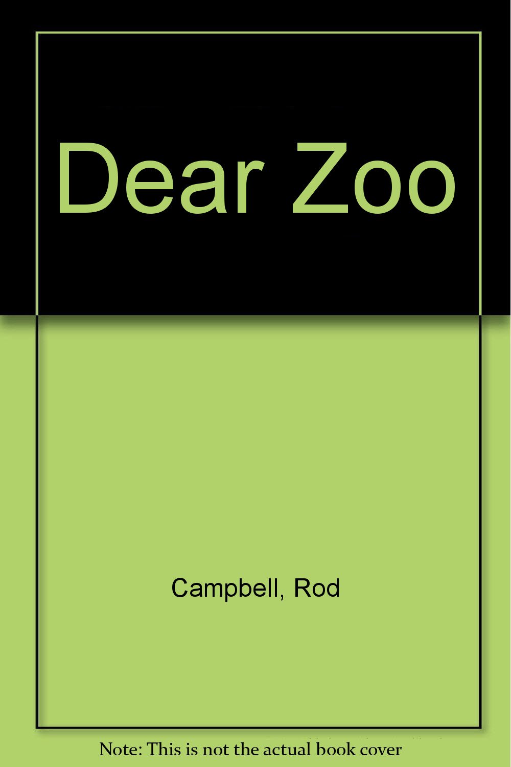 Dear Zoo: Rod Campbell: 9781844441761: Amazon.com: Books