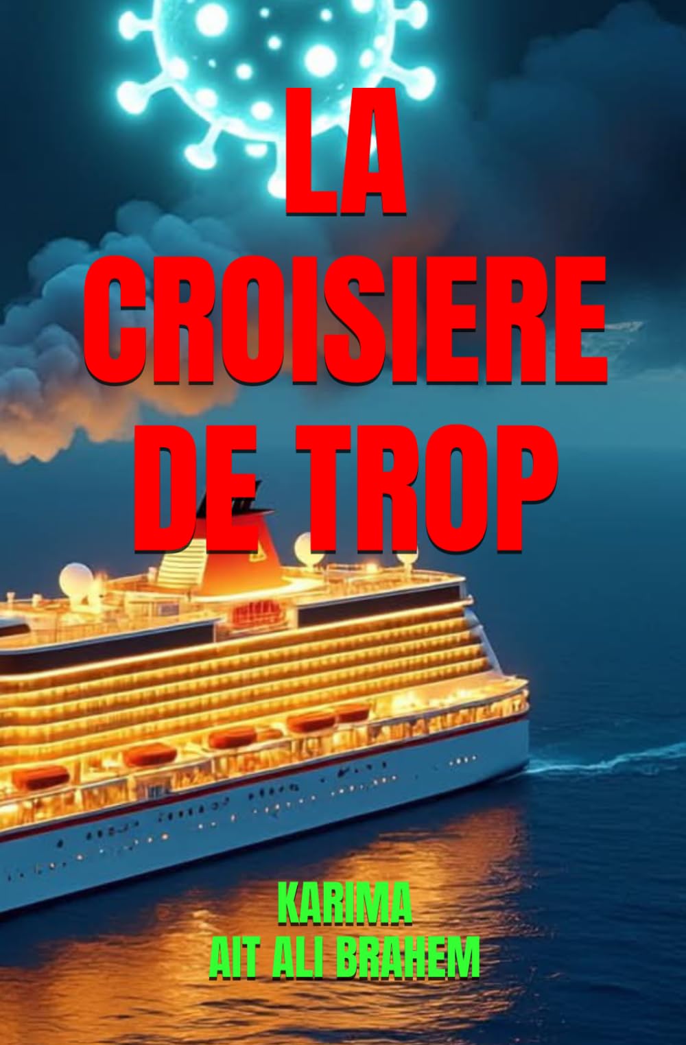 La croisière de trop