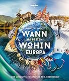 badewannensanierung wanne in wanne preis  Lonely Planet Wann am besten wohin Europa: Der ultimative Reiseführer für jeden Monat (Lonely Planet Reisebildbände)