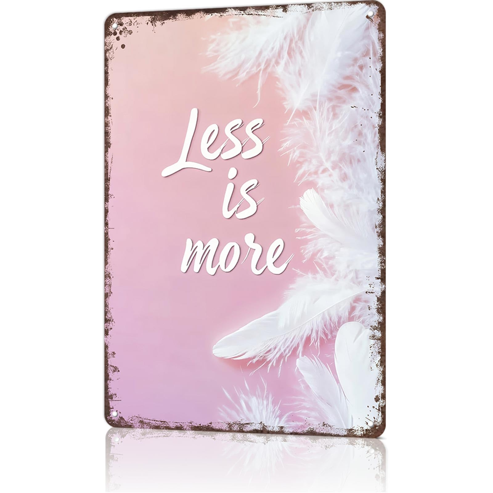 KWQDOZF Funny Metal Sign Less Is More Vintage Tin Signs Poster For Home Room Bedroom Office Decor 8x12inch