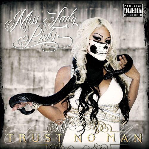 Amazon.co.jp Trust No Man [Explicit] Miss Lady Pinks デジタルミュージック