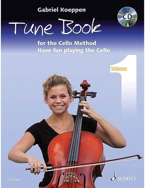 Cello Method - Tune Book 1: Have Fun Playing the Cello