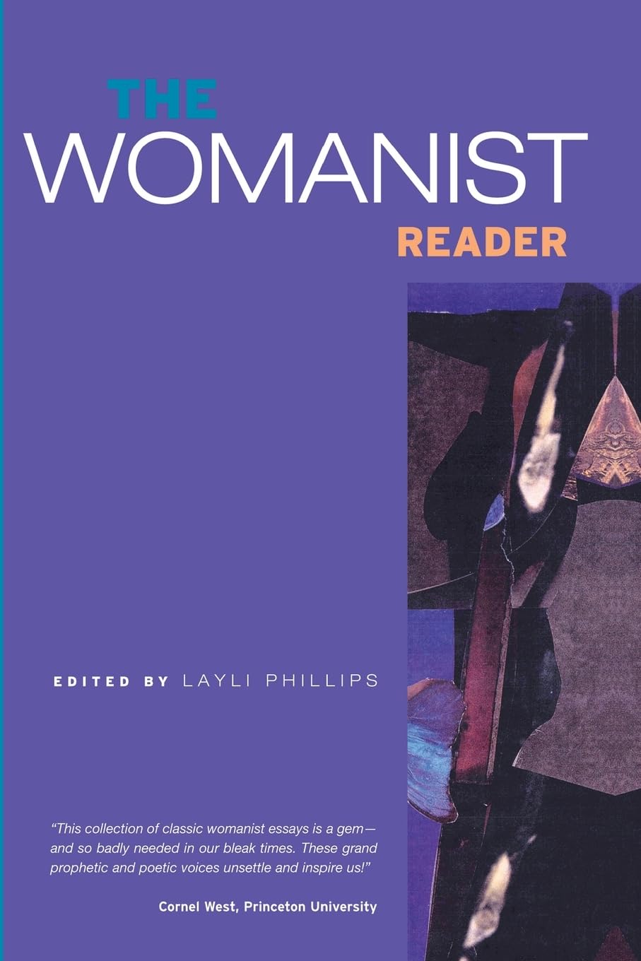 The Womanist Reader: The First Quarter Century of Womanist Thought