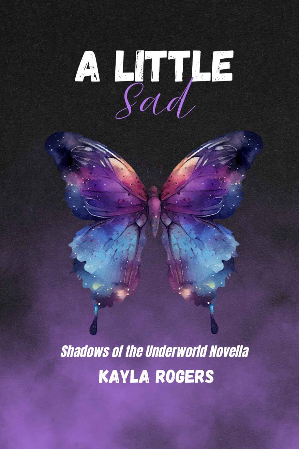 A Little Sad (Shadows of the Underworld)