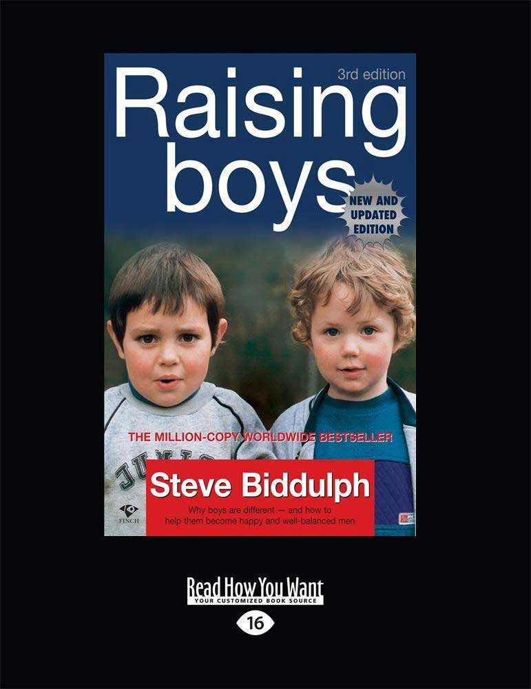Raising Boys (Third Edition): Helping Parents Understand What Makes Boys Tick