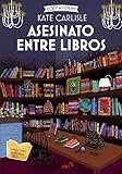 Asesinato entre libros (Cozy Mystery)