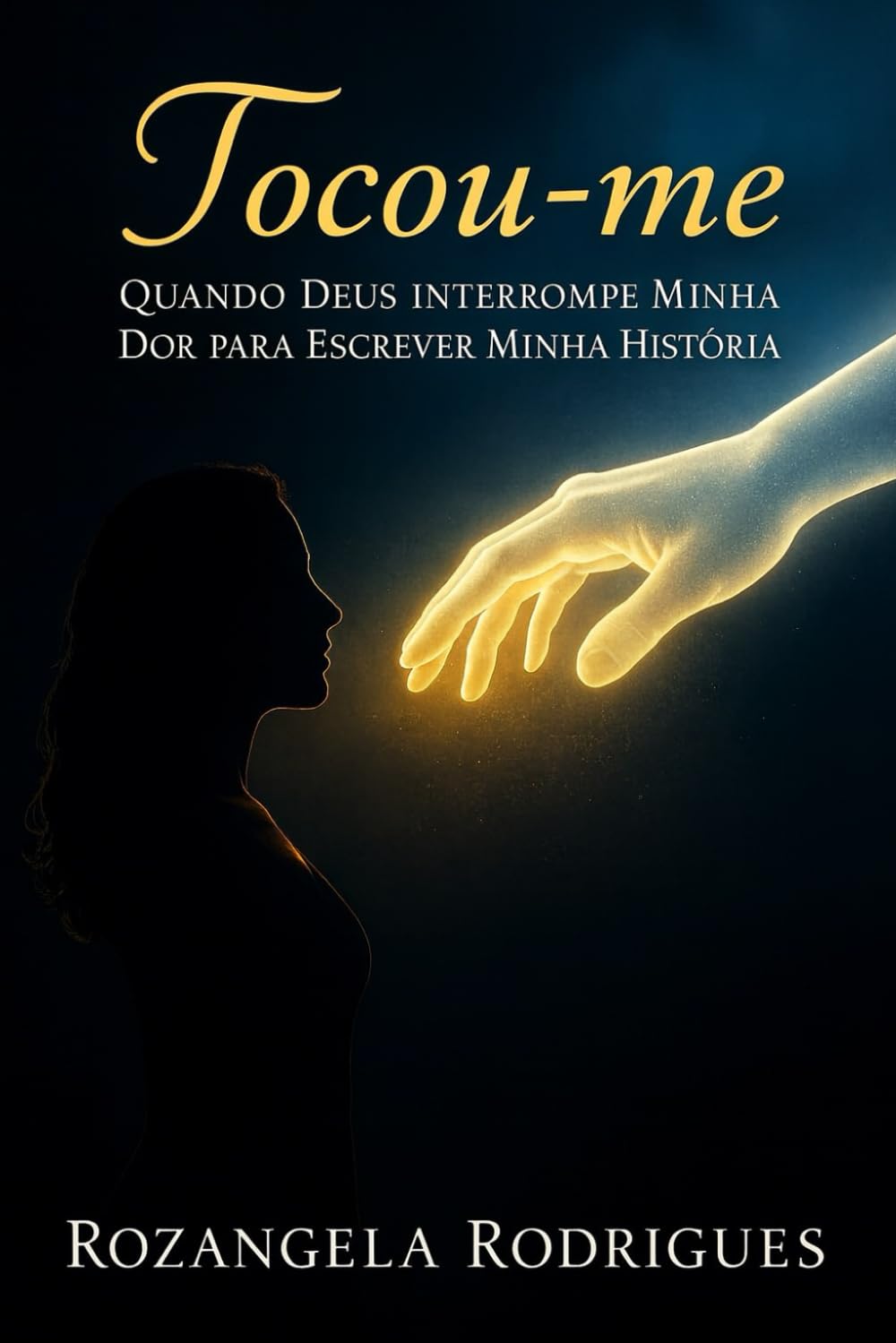 Tocou-me: Quando Deus Interrompe Minha Dor para Escrever Minha História