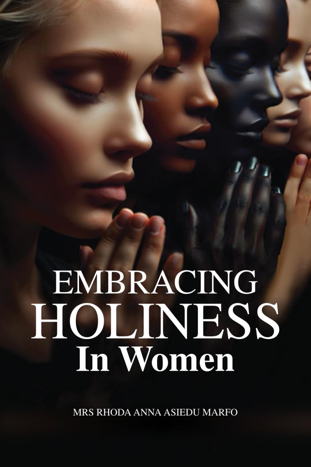 Embracing Holiness in women