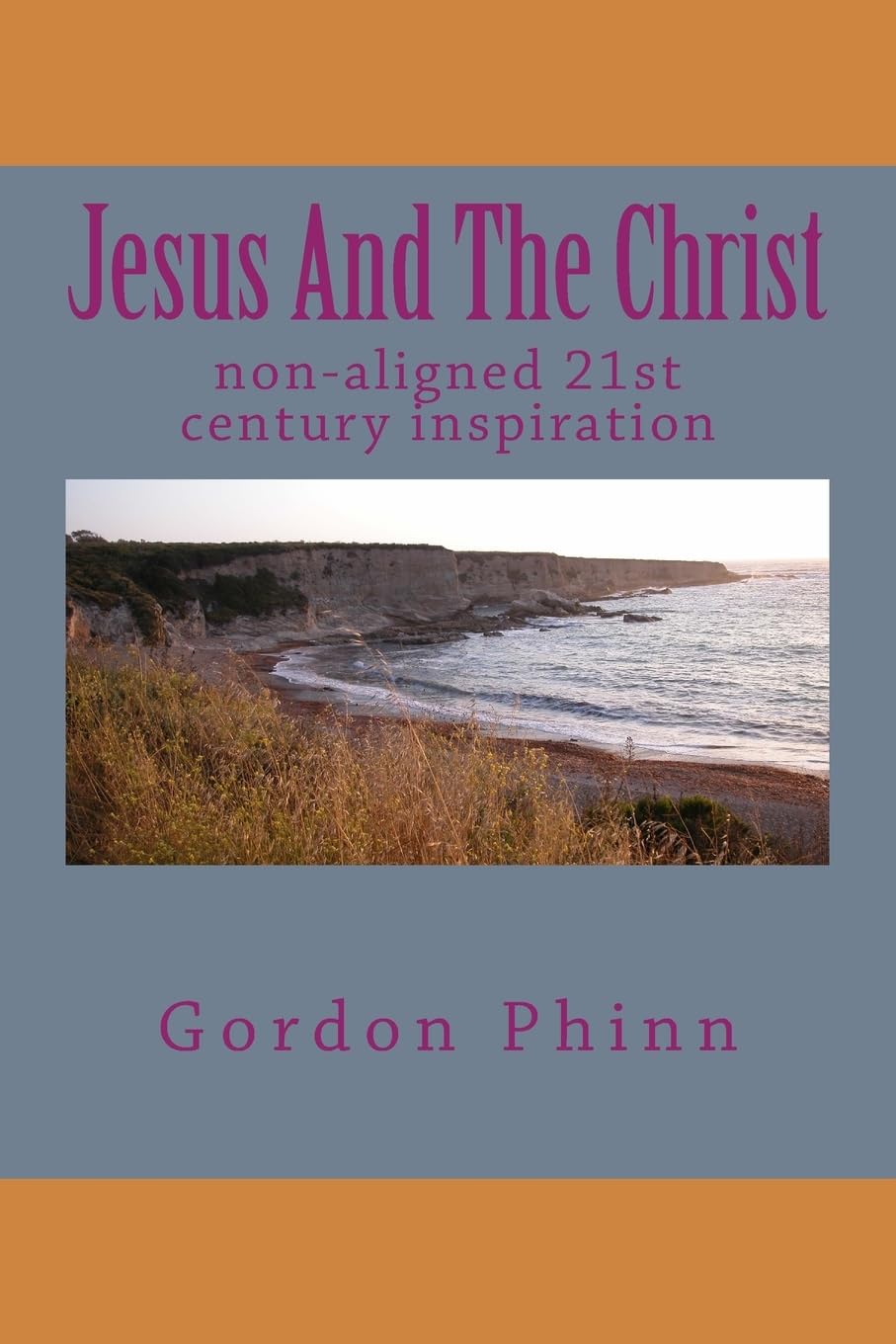Jesus And The Christ: Volume 1 (Department Of Intuitive Understanding)
