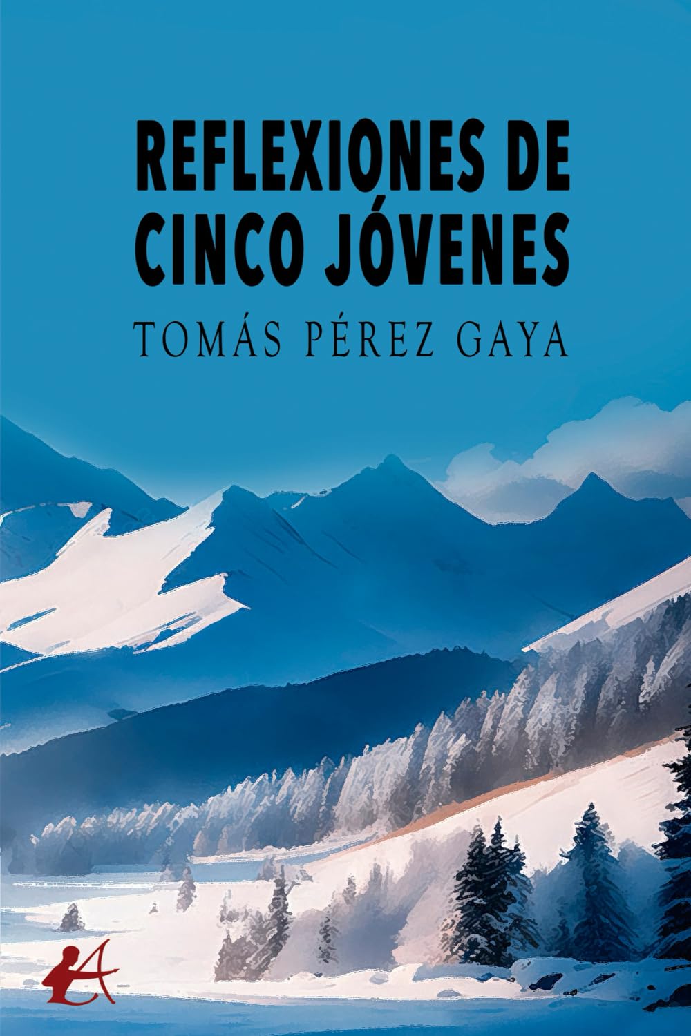 Reflexiones de cinco jóvenes