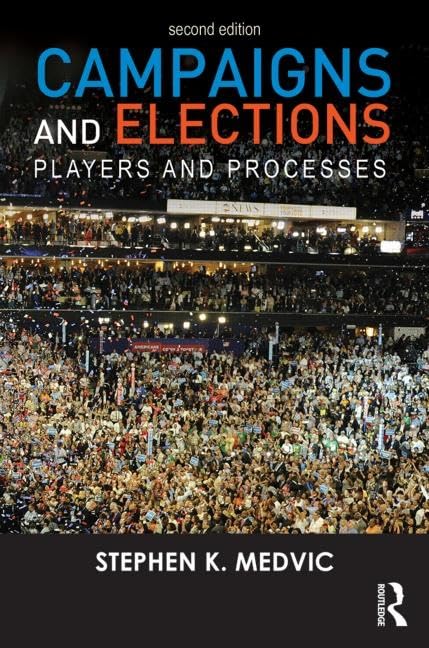 Campaigns and Elections: Players and Processes