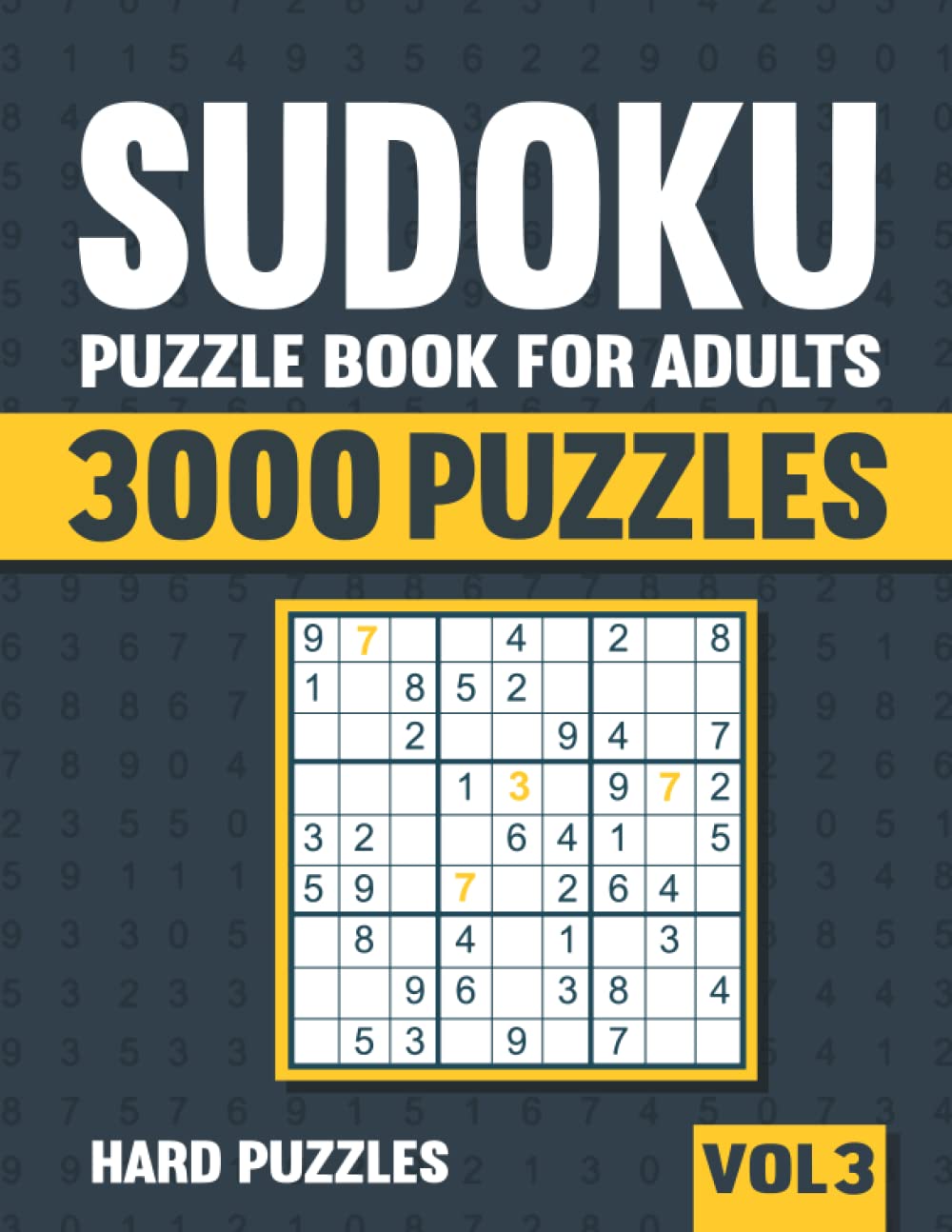 Sudoku Puzzle Book for Adults: 3000 Hard Puzzles with Solutions - Vol. 3