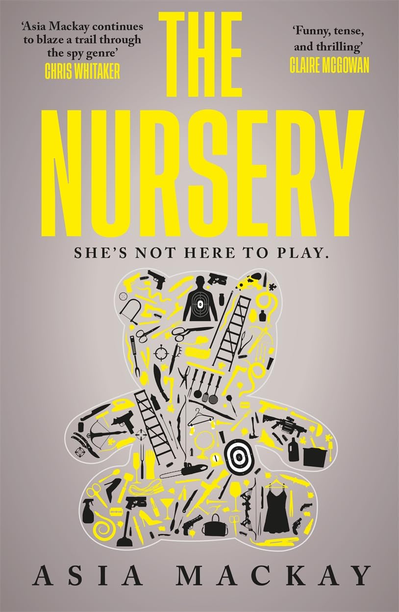 The Nursery: A truly addictive high-paced thriller