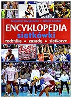 Encyklopedia siatkówki: Technika zasady siatkarze 8380591259 Book Cover