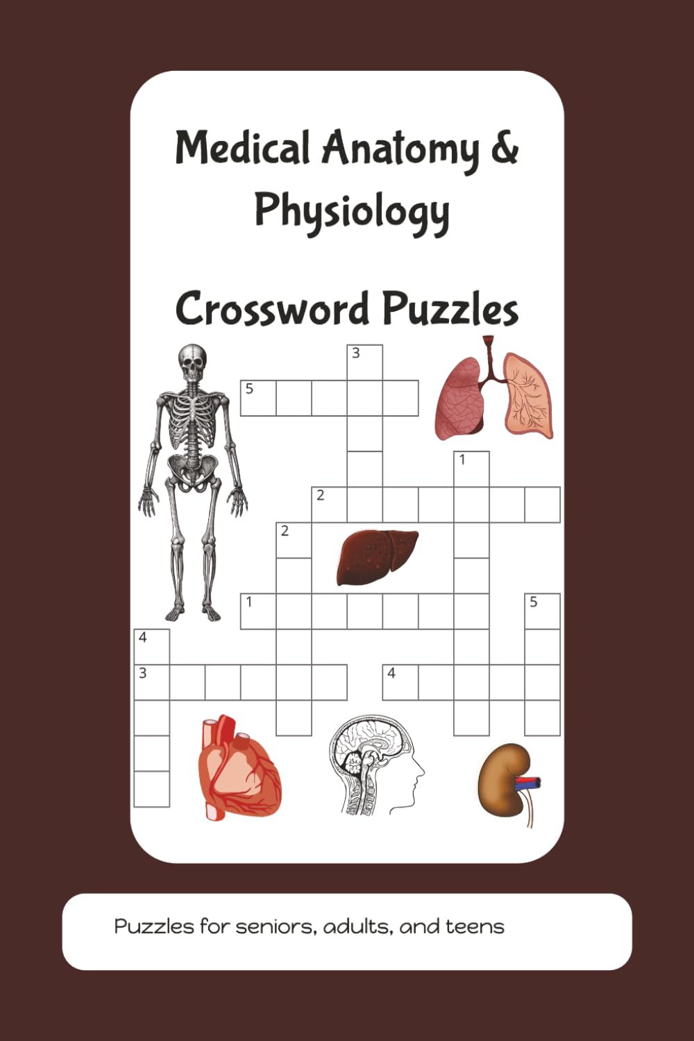 Medical Anatomy and Physiology Crossword Puzzles: Crossword puzzles, medicine, medical, doctor, nursing, paramedic, emt, human anatomy, human ... gifts for vacations, holidays, and vacations
