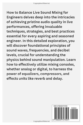 How to Balance Live Sound Mixing for Engineers: A Comprehensive Guide on How to Balance Live Sound M