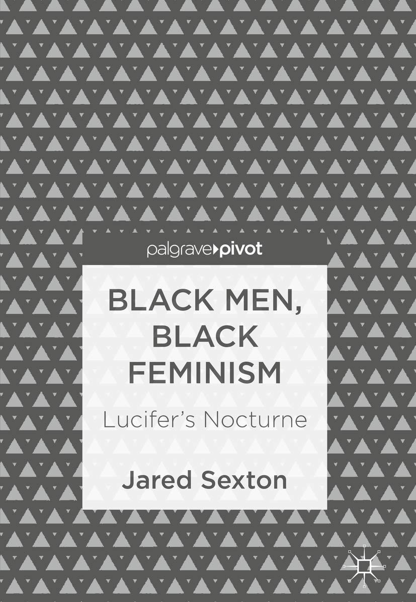 Black Men, Black Feminism: Lucifer's Nocturne