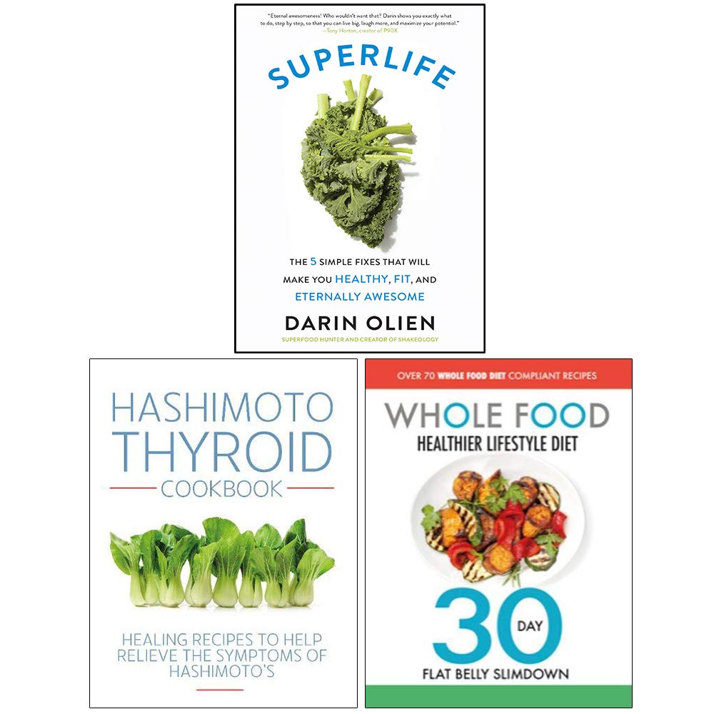 SuperLife, Hashimoto Thyroid Cookbook, The Whole Food Healthier Lifestyle Diet 3 Books Collection Set