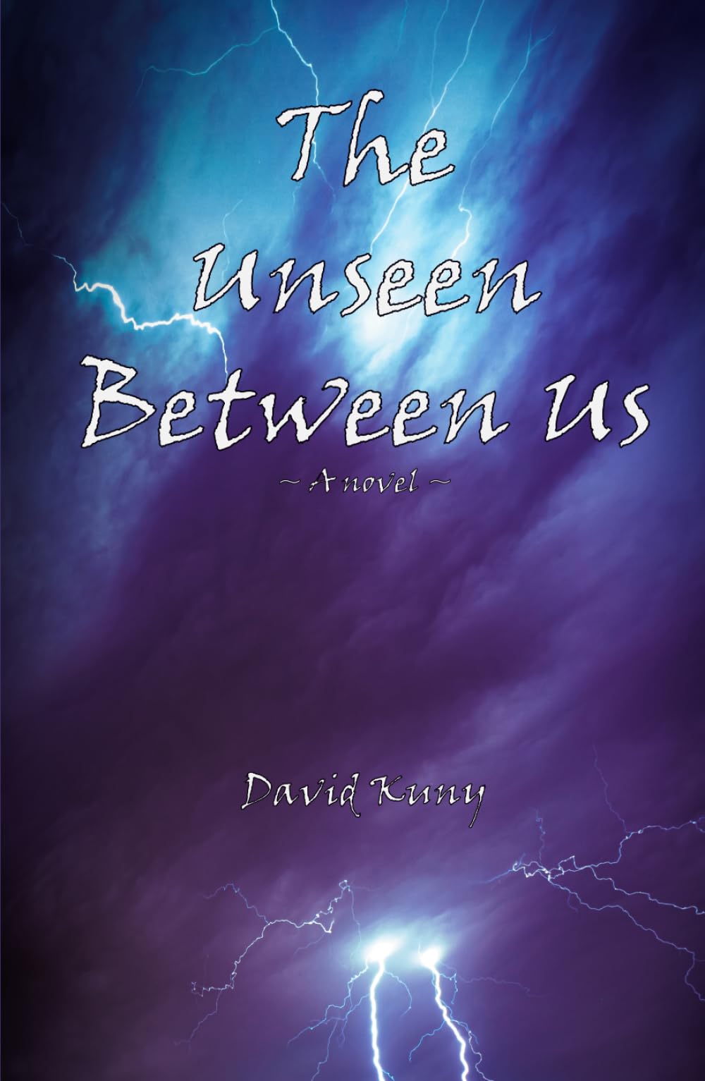 The Unseen Between Us