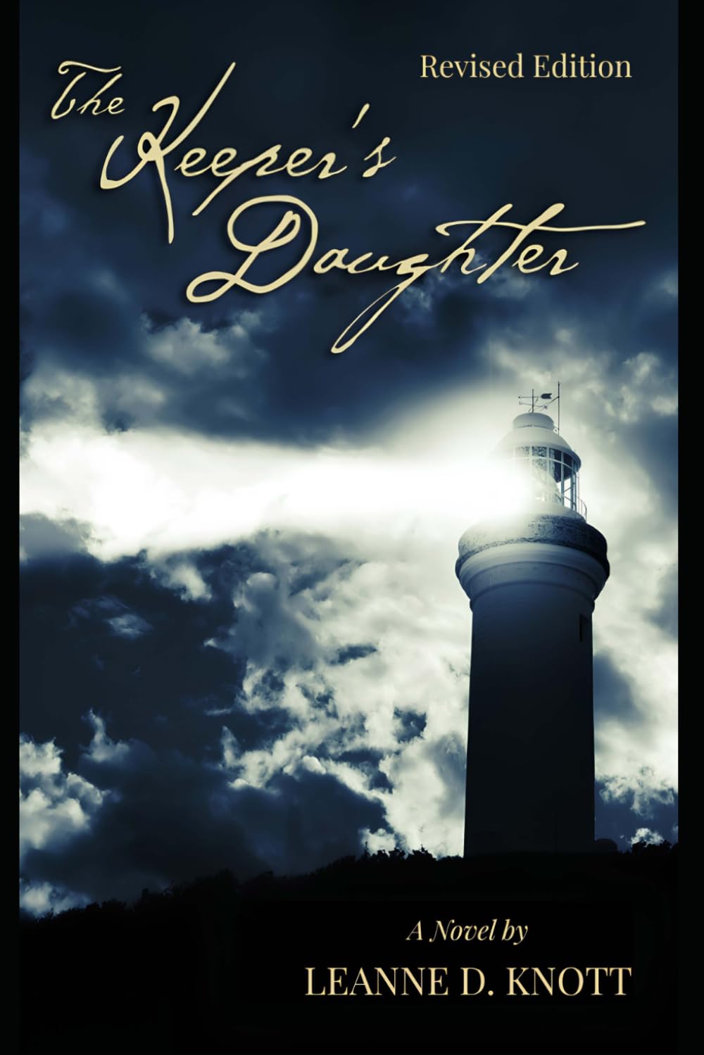 The Keeper's Daughter Revised Edition: The North Shore Trilogy Volume I