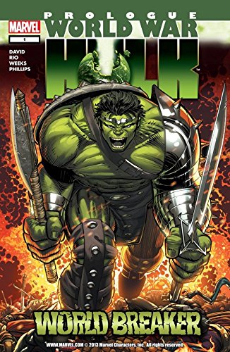 World War Hulk Prologue: World Breaker Reader