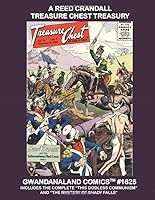 A Reed Crandall Treasure Chest Treasury : Gwandanaland Comics #1625 -- Crandall's Landmark Work for Treasure Chest of Fun and Fact (1960-1963) -- Includes the Famous This Godless Communism and the Mys 198581675X Book Cover