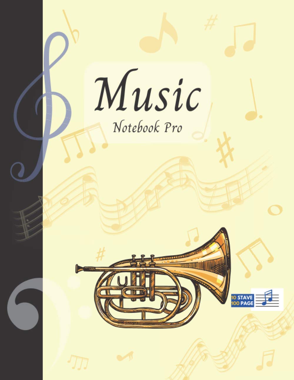 Music Notebook Pro With Instrument - Cornet | Advanced 10 Staves Interior With Educational Materials: Music Manuscript Paper | Composition Book | ... | Staff Paper | Stave paper (Music Notebooks)