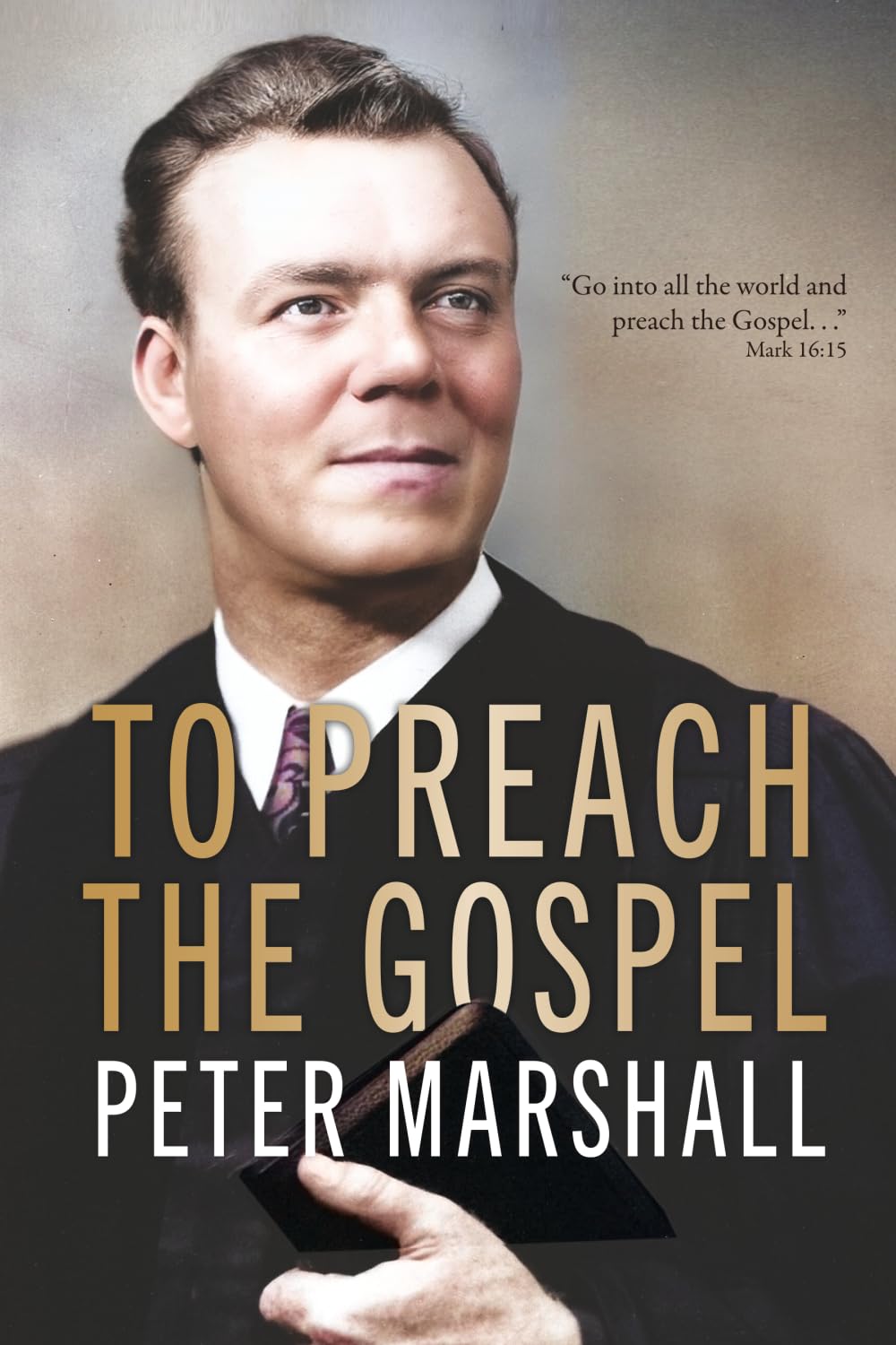 To Preach The Gospel: The Zimmerman Lectures on Effective Preaching