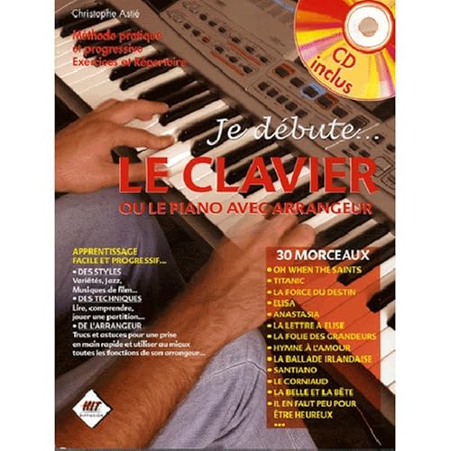 Je debute le clavier (+ 1 cd)