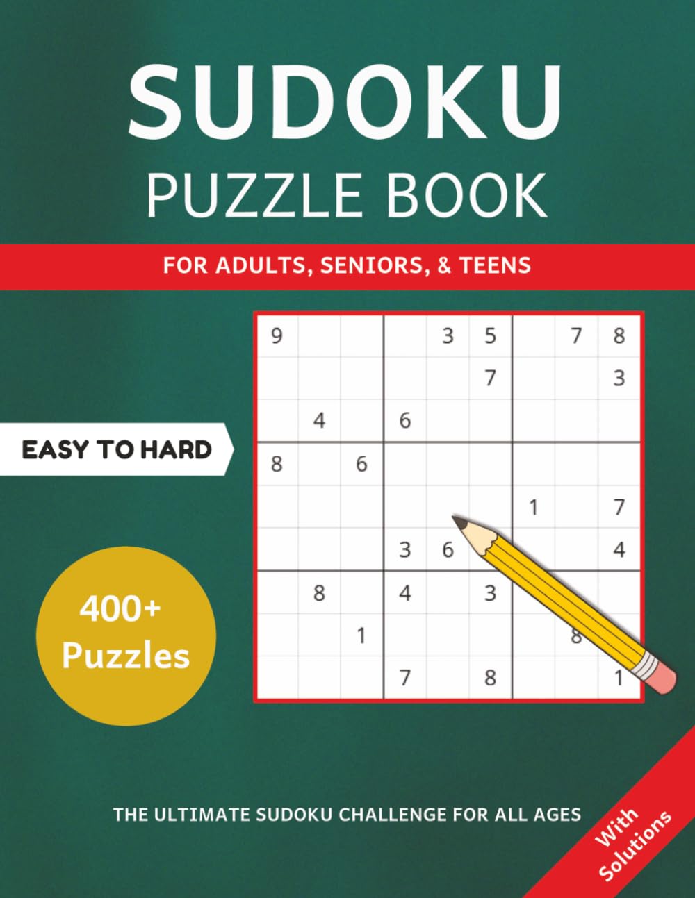 Sudoku Puzzle Book for Adults: Large Print Sudoku Puzzles Book for Adults | 400+ Easy to Hard Sudoku Puzzles | Solutions Included | 8.5x11 Inches, 148 Pages