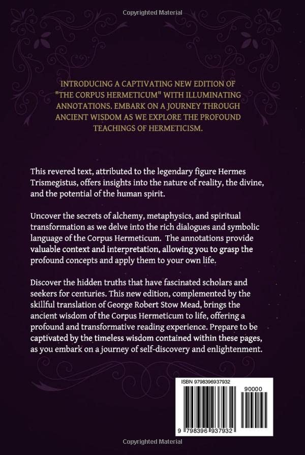 Image of The Corpus Hermeticum: Hermes Trismegistus Books Complete: Unveiling the Secret Teachings of All Ages, Exploring the Hermetica's Alchemy, Metaphysics, and Spiritual Transformation