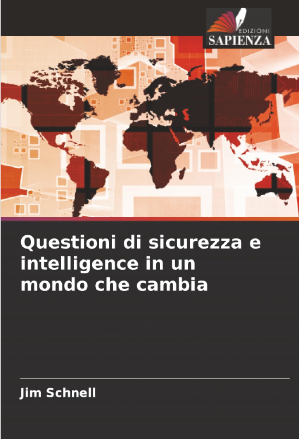 Questioni di sicurezza e intelligence in un mondo che cambia