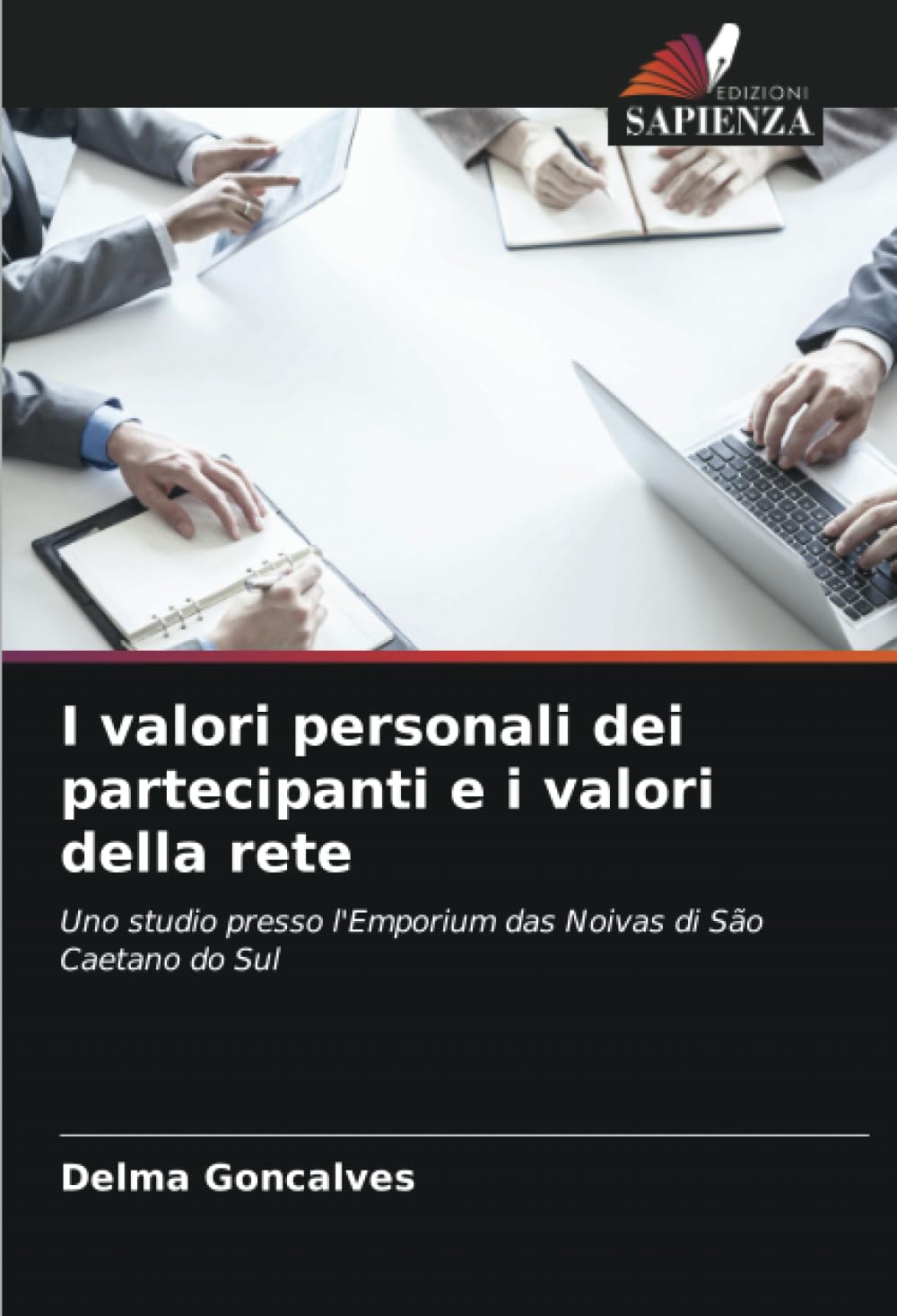 I valori personali dei partecipanti e i valori della rete