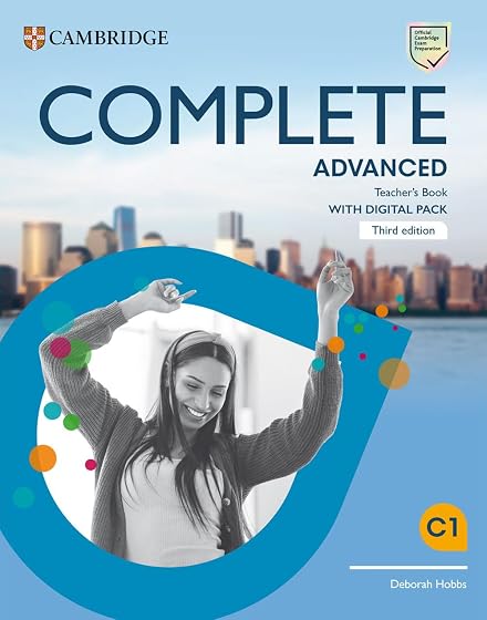 Complete Advanced Teacher s Book with Digital Pack