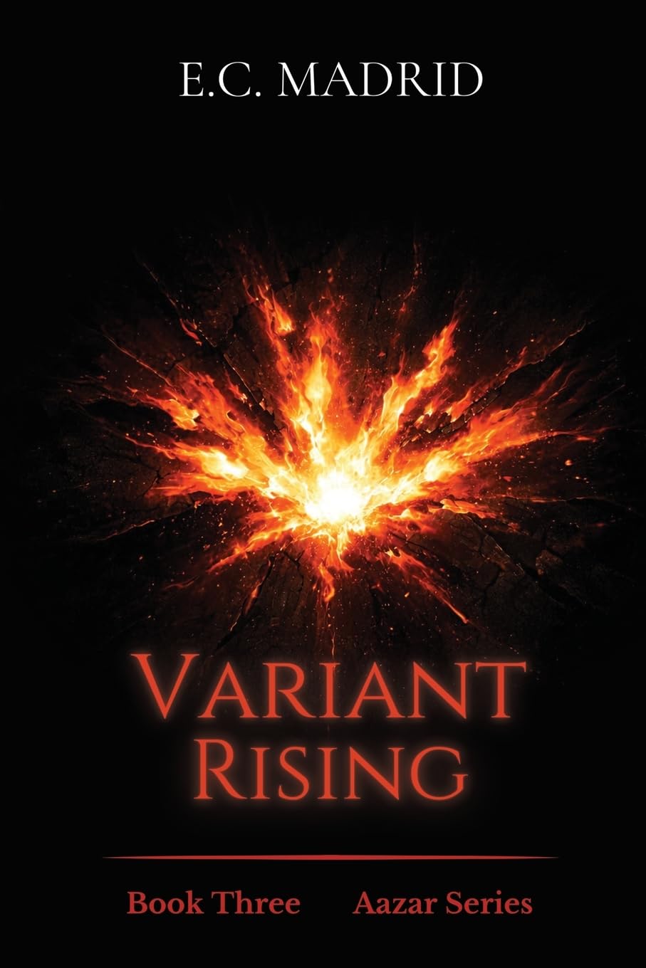 Variant Rising: Book Three of The Aazar Series: 3