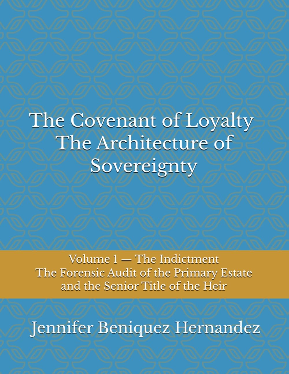 The Covenant of Loyalty: The Architecture of Sovereignty