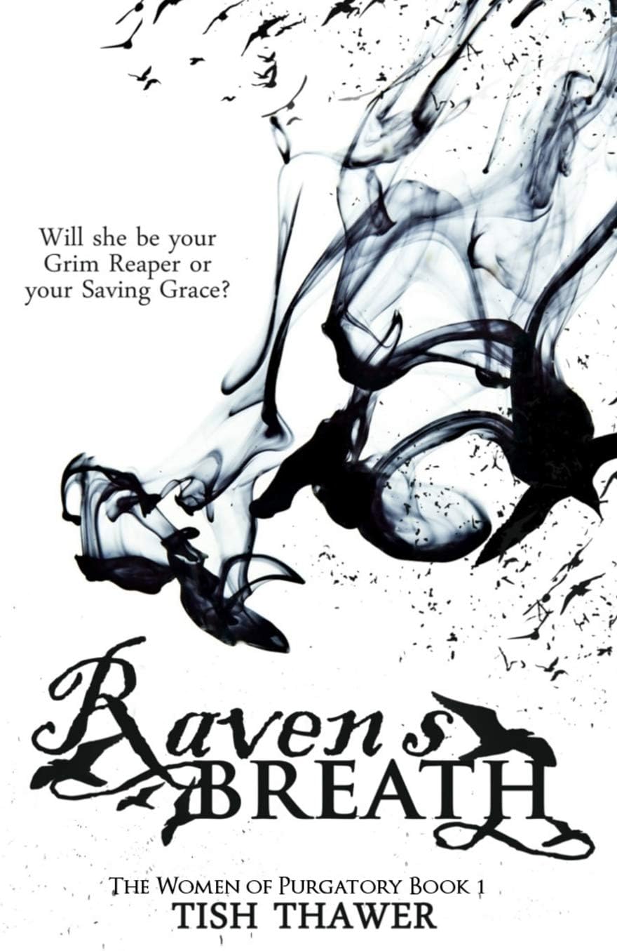 Raven's Breath: Volume 1 (The Women of Purgatory)