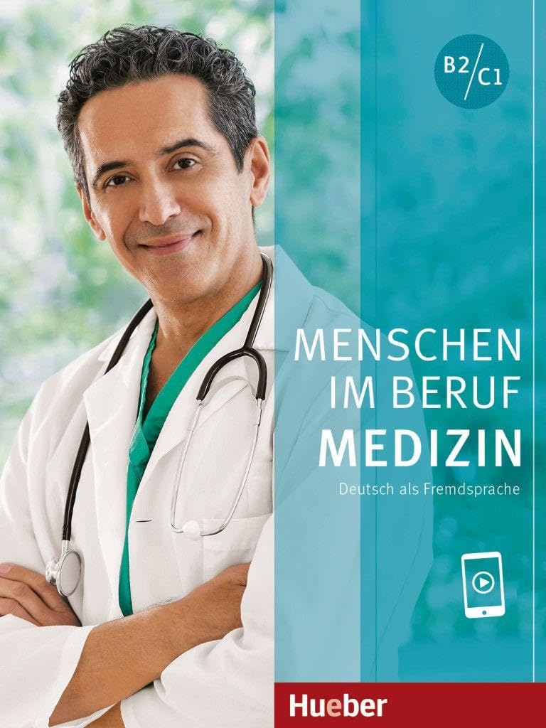 Menschen im Beruf - Medizin. Kursbuch mit Audios online: Deutsch als Fremdsprache