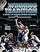 The Winning Tradition: A History of Kentucky Wildcat Basketball