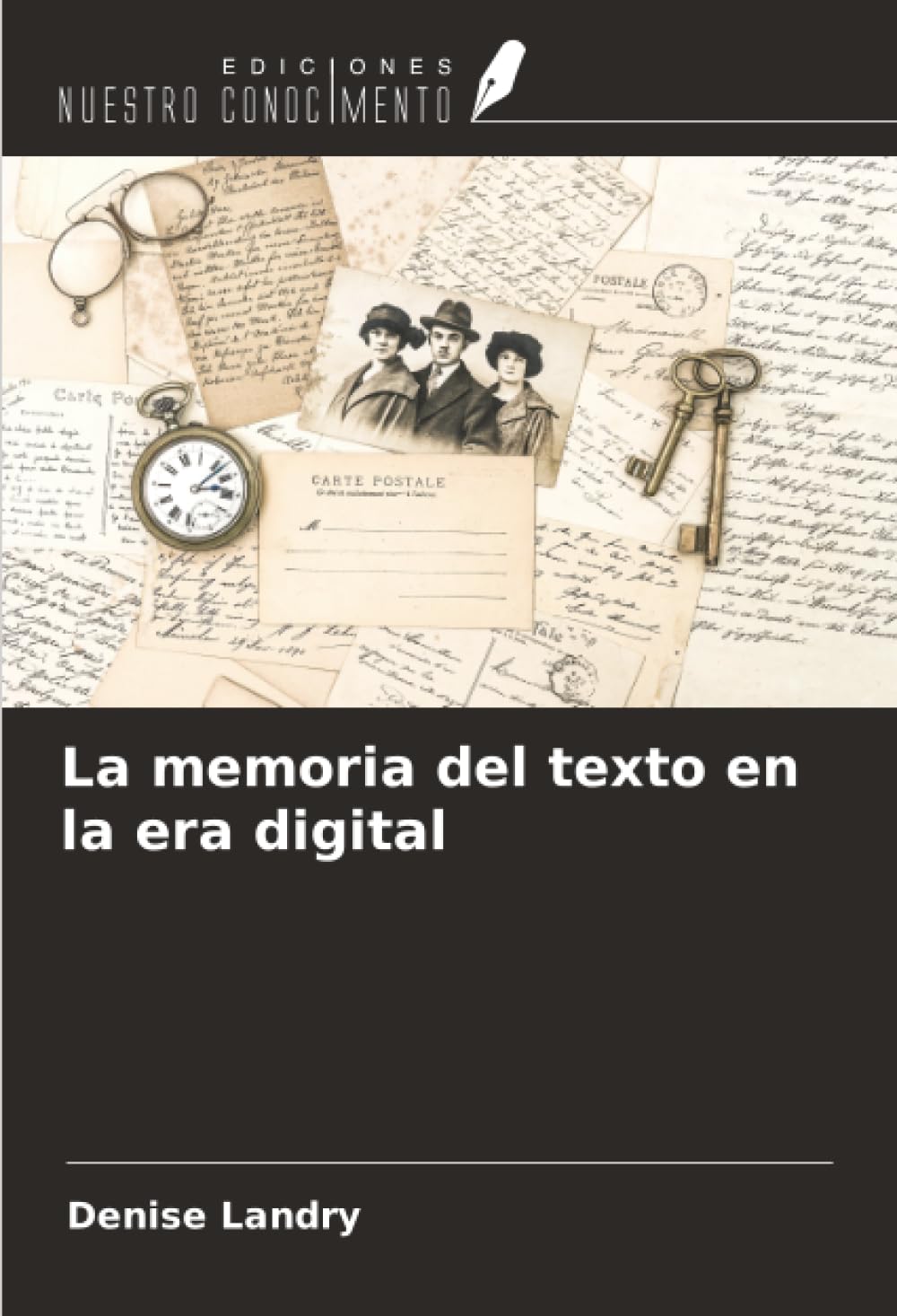 La memoria del texto en la era digital