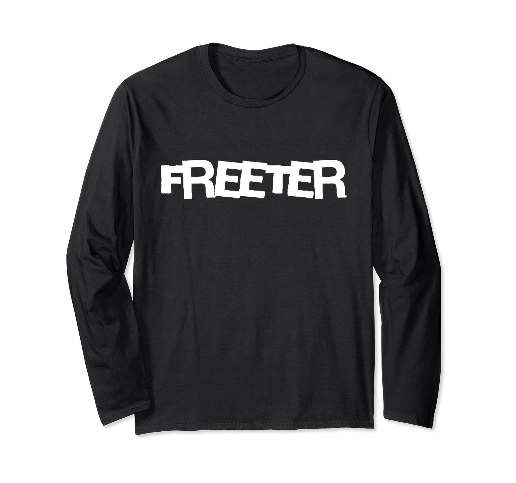 Freeter, Part Timer, Unemployed Long Sleeve T-Shirt