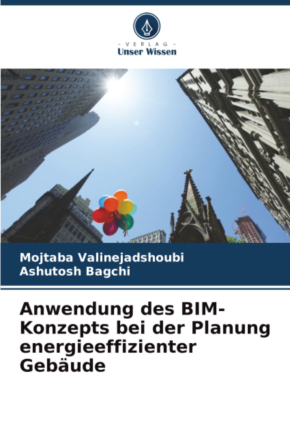 Anwendung des BIM-Konzepts bei der Planung energieeffizienter Gebäude