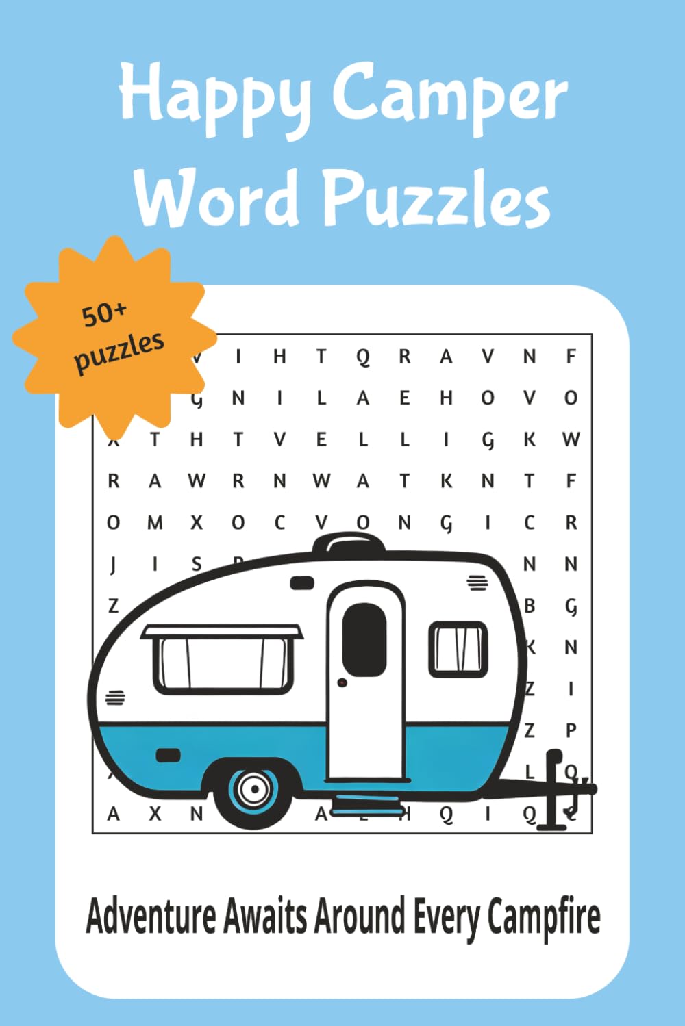 camping word puzzles: Adventure Awaits Around Every Campfire
