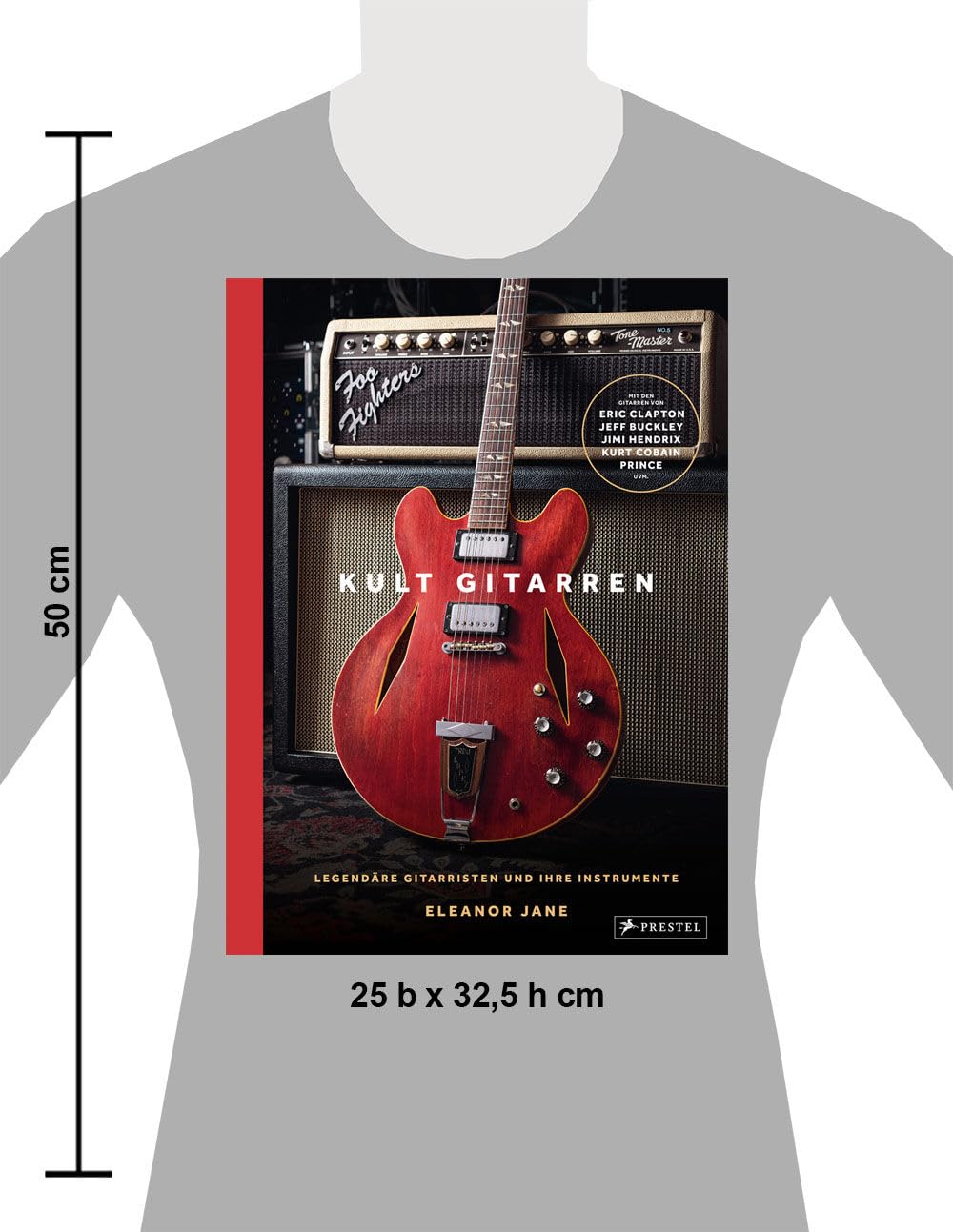 Kult-Gitarren: Legendäre Gitarristen und ihre Instrumente - Reich bebilderter Prachtband mit Schmuckschuber