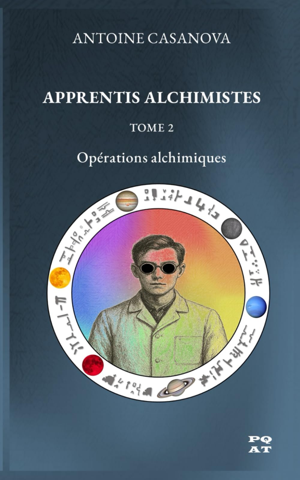 APPRENTIS ALCHIMISTES - TOME 2: Opérations alchimiques