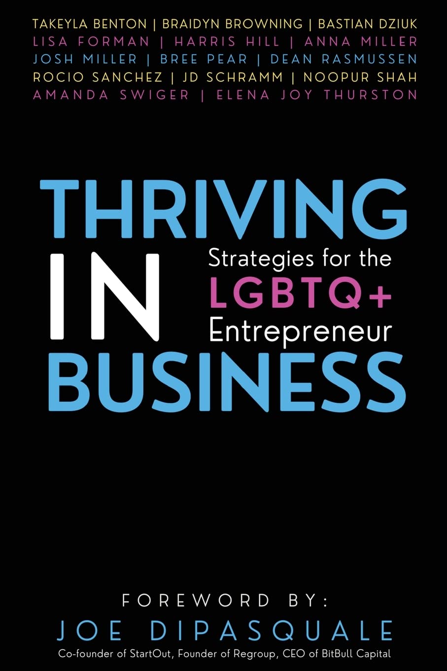 Thriving in Business: Strategies for the LGBTQ+ Entrepreneur