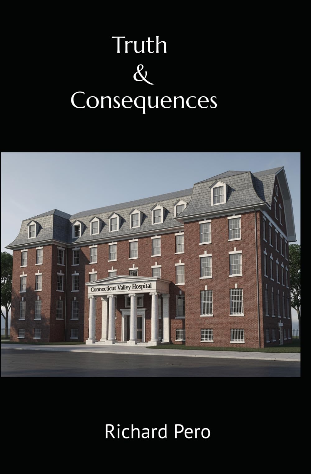 Truth & Consequences