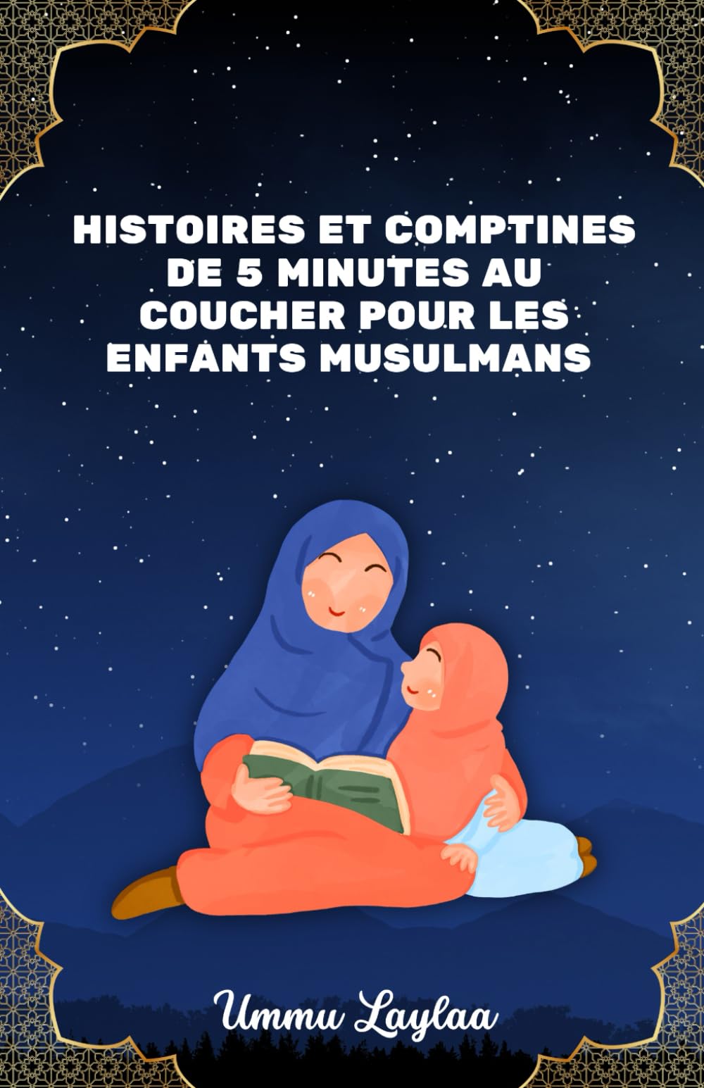 Histoires et comptines de 5 minutes au coucher pour les enfants musulmans