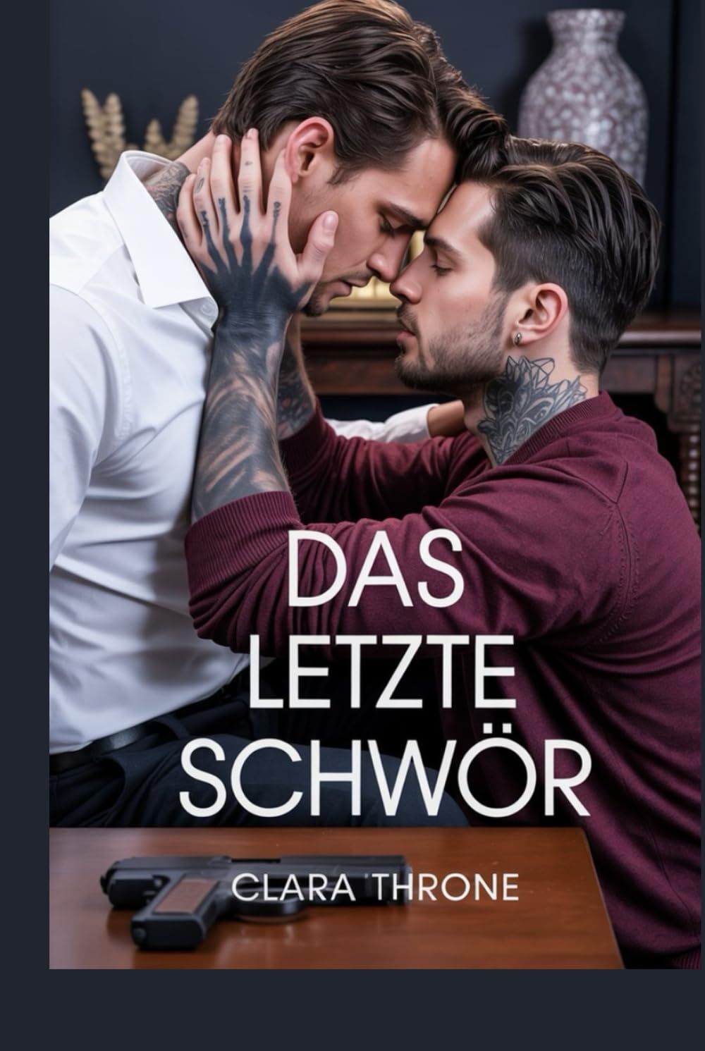 DAS LETZTE SCHWÖR: Eine düstere M/M-Mafia-Romanze, langsame Entwicklung von Feinden zu Liebenden, organisiertes Verbrechen, Entführung, Techno-Thriller. (Vertrag des Captive)